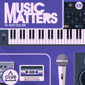 Various Artists - Music Matters - Episode 29