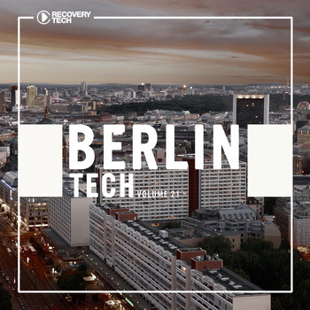 Various Artists - Berlin Tech, Vol. 21
