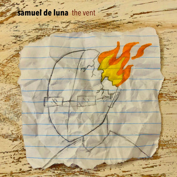 Samuel De Luna - The Vent