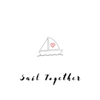 Maxfield and Katherine - Sail Together