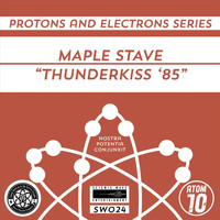 Maple Stave - Thunderkiss '85