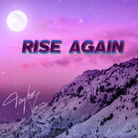 Taylor Voss - Rise Again