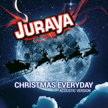 Juraya - Christmas Everyday (Acoustic Version)