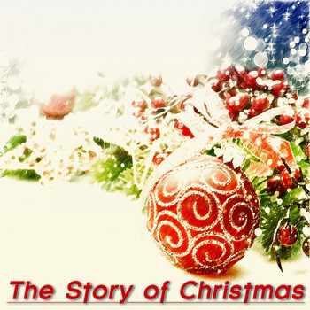 Various Artists - The Story of Christmas (50 Original Christmas Songs)