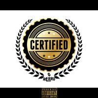 G-Nerro - Certified (Explicit)