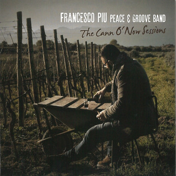Francesco Piu - The Cann o'now Sessions