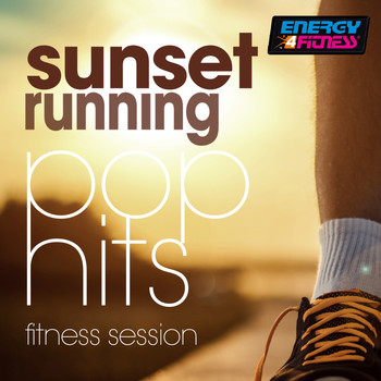 Various Artists - Sunset Running Pop Hits Fitness Session