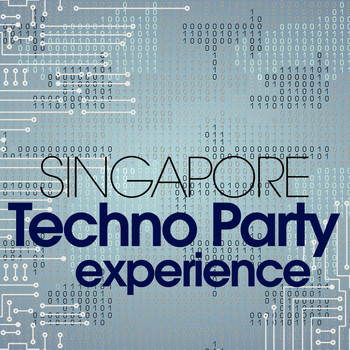 Various Artists - Singapore Techno Party Experience