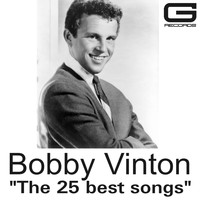 Bobby Vinton - The 25 best songs