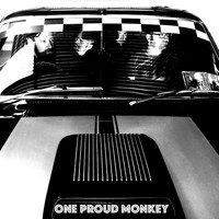 One Proud Monkey - One Proud Monkey