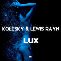 Kolesky, Lewis Rayn - Lux