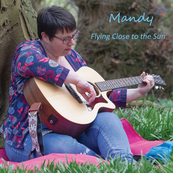 Mandy - Flying Close to the Sun