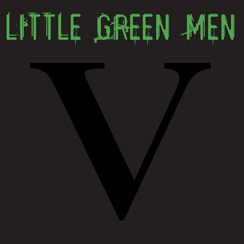 Little Green Men - V