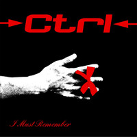 Ctrl - I Must Remember
