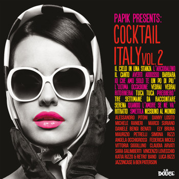 Papik - Cocktail Italy, Vol.2 (Papik presents)