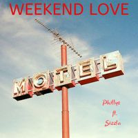 Phillye - Weekend Love (feat. Sizzla) - Single
