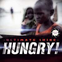 Ultimate Shine - Hungry