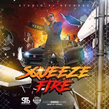 Versi - Squeeze Fire