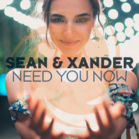 Sean & Xander - Need You Now