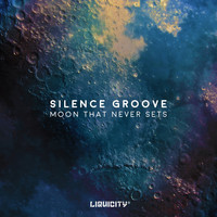 Silence Groove - Moon That Never Sets