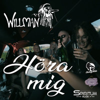 WillMan - Höra Mig
