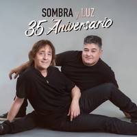 Sombra Y Luz - 35 Aniversario