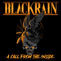 Blackrain - A Call from the Inside