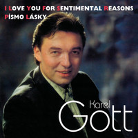 Karel Gott - I Love You for Sentimental Reasons, Písmo Lásky (Bonus Track Version)