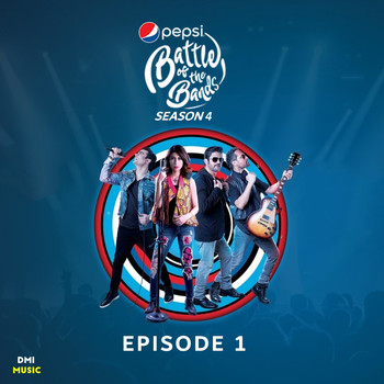 Various Artists - Pepsi Battle of the Bands Season 4: Episode 1