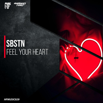 SBSTN - Feel Your Heart