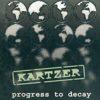 Kartzer - Progress to Decay