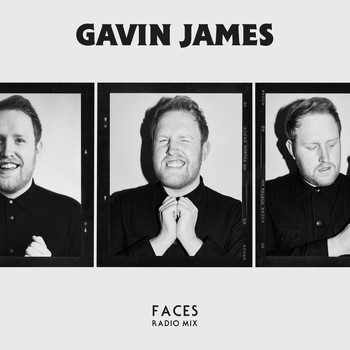 Gavin James - Faces (Radio Mix)