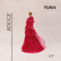 Yuna - Rouge (Explicit)