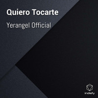 Yerangel Official - Quiero Tocarte