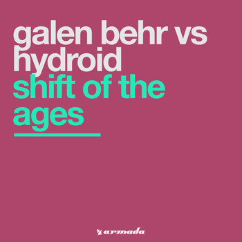 Galen Behr vs Hydroid - Shift Of The Ages