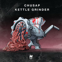 Chusap - Kettle Grinder