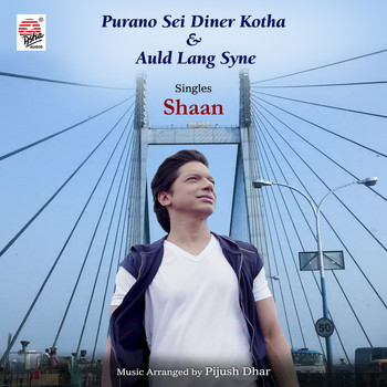 Shaan - Purano Sei Diner Kotha / Auld Lang Syne - Single