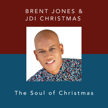 Brent Jones - The Soul of Christmas