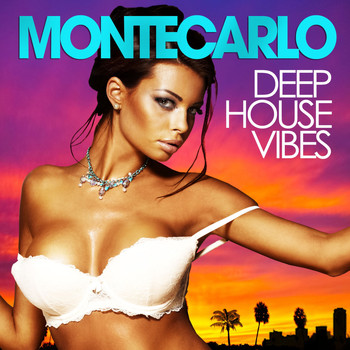 Various Artists - Monte Carlo Deep House Vibes (Summer Session)