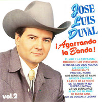 José Luis Duval - ¡Agarrando la Banda! Vol. 2