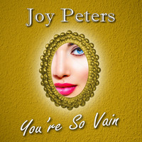 Joy Peters - You're so Vain (Radio Edit)