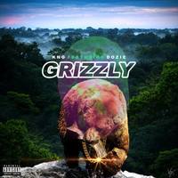 KNG - Grizzly (feat. Dozie) (Explicit)