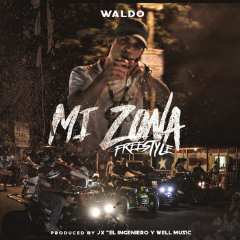 Waldo - Mi Zona (Explicit)