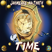 Jahmeake Ma-Thoth - Time