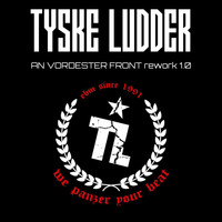 Tyske Ludder - An vordester Front: Rework 1.0