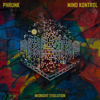 Phrunk - Mind Kontrol
