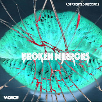 Voice - Broken Mirrors