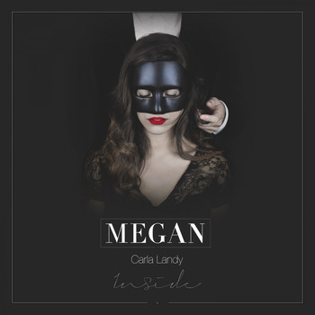 Megan - Inside