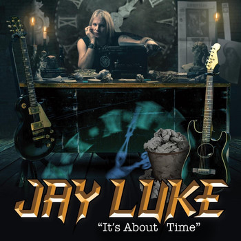 Jay Luke - It's About Time