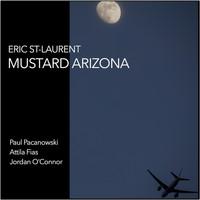 Eric St-Laurent - Mustard Arizona